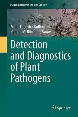 Abbildung von Gullino / Bonants | Detection and Diagnostics of Plant Pathogens | 1. Auflage | 2014 | beck-shop.de