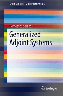 Abbildung von Serakos | Generalized Adjoint Systems | 1. Auflage | 2015 | beck-shop.de