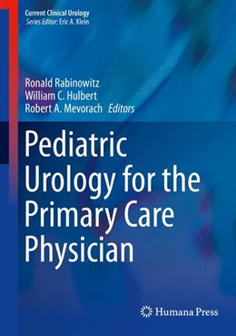Abbildung von Rabinowitz / Hulbert | Pediatric Urology for the Primary Care Physician | 1. Auflage | 2014 | beck-shop.de