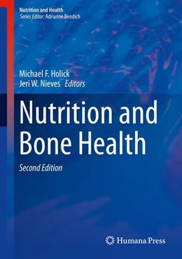Abbildung von Holick / Nieves | Nutrition and Bone Health | 2. Auflage | 2014 | beck-shop.de