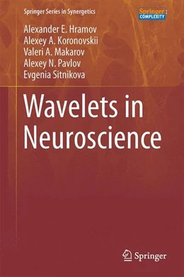 Abbildung von Hramov / Koronovskii | Wavelets in Neuroscience | 1. Auflage | 2014 | beck-shop.de