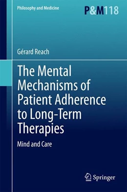 Abbildung von Reach | The Mental Mechanisms of Patient Adherence to Long-Term Therapies | 1. Auflage | 2015 | beck-shop.de