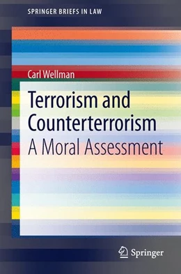 Abbildung von Wellman | Terrorism and Counterterrorism | 1. Auflage | 2013 | beck-shop.de
