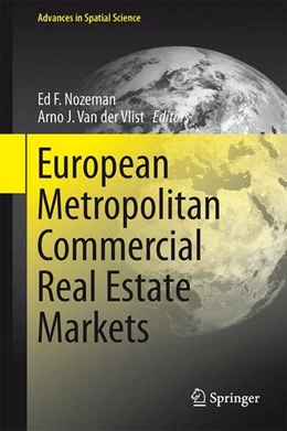 Abbildung von Nozeman / Vlist | European Metropolitan Commercial Real Estate Markets | 1. Auflage | 2014 | beck-shop.de