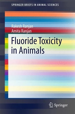 Abbildung von Ranjan | Fluoride Toxicity in Animals | 1. Auflage | 2015 | beck-shop.de