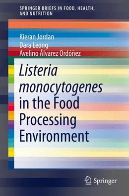 Abbildung von Jordan / Leong | Listeria monocytogenes in the Food Processing Environment | 1. Auflage | 2015 | beck-shop.de