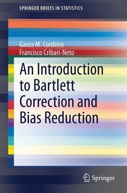 Abbildung von Cordeiro / Cribari-Neto | An Introduction to Bartlett Correction and Bias Reduction | 1. Auflage | 2014 | beck-shop.de