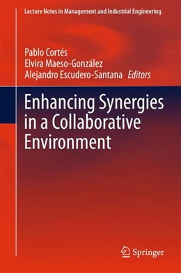 Abbildung von Cortés / Maeso-González | Enhancing Synergies in a Collaborative Environment | 1. Auflage | 2015 | beck-shop.de