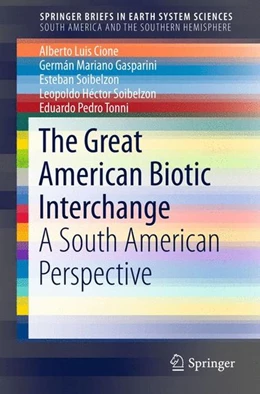 Abbildung von Cione / Gasparini | The Great American Biotic Interchange | 1. Auflage | 2015 | beck-shop.de