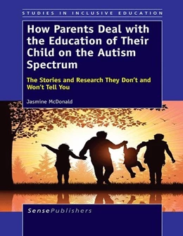 Abbildung von McDonald | How Parents Deal with the Education of Their Child on the Autism Spectrum | 1. Auflage | 2014 | beck-shop.de