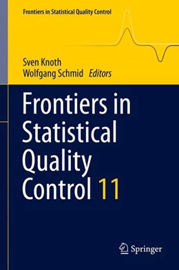 Abbildung von Knoth / Schmid | Frontiers in Statistical Quality Control 11 | 1. Auflage | 2015 | beck-shop.de