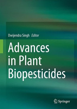 Abbildung von Singh | Advances in Plant Biopesticides | 1. Auflage | 2014 | beck-shop.de