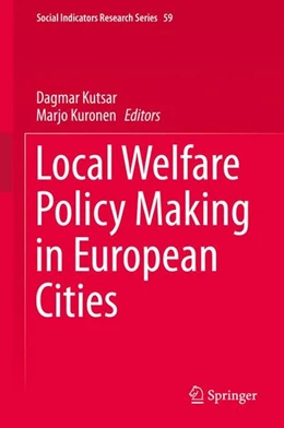 Abbildung von Kutsar / Kuronen | Local Welfare Policy Making in European Cities | 1. Auflage | 2015 | beck-shop.de