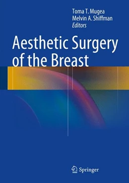 Abbildung von Mugea / Shiffman | Aesthetic Surgery of the Breast | 1. Auflage | 2014 | beck-shop.de