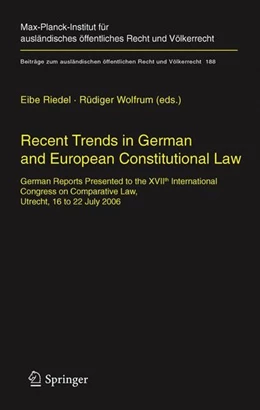 Abbildung von Riedel / Wolfrum | Recent Trends in German and European Constitutional Law | 1. Auflage | 2010 | beck-shop.de