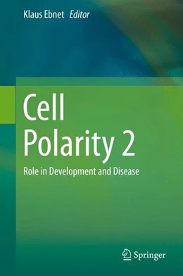 Abbildung von Ebnet | Cell Polarity 2 | 1. Auflage | 2015 | beck-shop.de