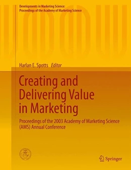 Abbildung von Spotts | Creating and Delivering Value in Marketing | 1. Auflage | 2014 | beck-shop.de