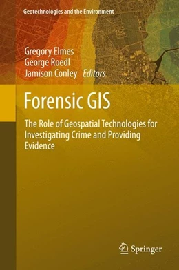 Abbildung von Elmes / Roedl | Forensic GIS | 1. Auflage | 2014 | beck-shop.de