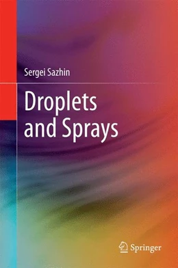 Abbildung von Sazhin | Droplets and Sprays | 1. Auflage | 2014 | beck-shop.de