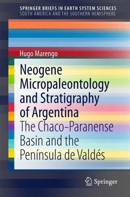 Abbildung von Marengo | Neogene Micropaleontology and Stratigraphy of Argentina | 1. Auflage | 2015 | beck-shop.de
