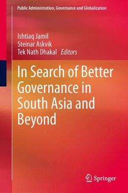 Abbildung von Jamil / Askvik | In Search of Better Governance in South Asia and Beyond | 1. Auflage | 2013 | beck-shop.de