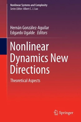 Abbildung von González-Aguilar / Ugalde | Nonlinear Dynamics New Directions | 1. Auflage | 2015 | beck-shop.de