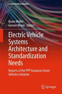 Abbildung von Müller / Meyer | Electric Vehicle Systems Architecture and Standardization Needs | 1. Auflage | 2015 | beck-shop.de