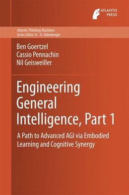 Abbildung von Goertzel / Pennachin | Engineering General Intelligence, Part 1 | 1. Auflage | 2014 | beck-shop.de