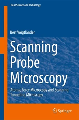 Abbildung von Voigtländer | Scanning Probe Microscopy | 1. Auflage | 2015 | beck-shop.de