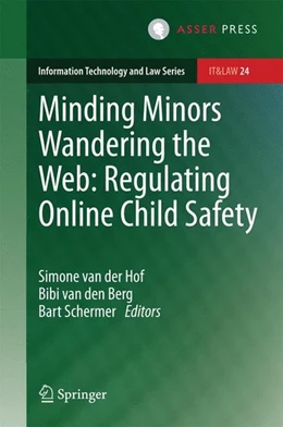 Abbildung von Hof / Berg | Minding Minors Wandering the Web: Regulating Online Child Safety | 1. Auflage | 2014 | beck-shop.de