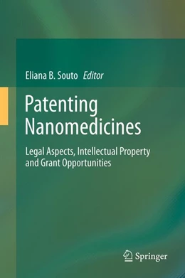 Abbildung von Souto | Patenting Nanomedicines | 1. Auflage | 2012 | beck-shop.de
