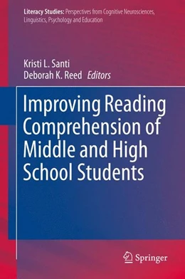 Abbildung von Santi / Reed | Improving Reading Comprehension of Middle and High School Students | 1. Auflage | 2015 | beck-shop.de