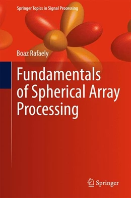Abbildung von Rafaely | Fundamentals of Spherical Array Processing | 1. Auflage | 2015 | beck-shop.de