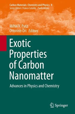 Abbildung von Putz / Ori | Exotic Properties of Carbon Nanomatter | 1. Auflage | 2015 | beck-shop.de