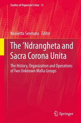 Abbildung von Serenata | The 'Ndrangheta and Sacra Corona Unita | 1. Auflage | 2014 | beck-shop.de