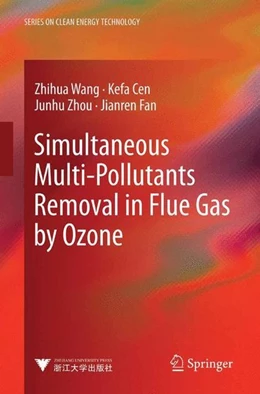 Abbildung von Wang / Cen | Simultaneous Multi-Pollutants Removal in Flue Gas by Ozone | 1. Auflage | 2014 | beck-shop.de