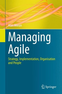 Abbildung von Moran | Managing Agile | 1. Auflage | 2015 | beck-shop.de