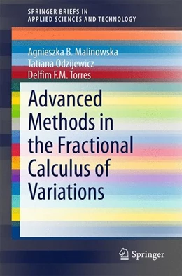 Abbildung von Malinowska / Odzijewicz | Advanced Methods in the Fractional Calculus of Variations | 1. Auflage | 2015 | beck-shop.de