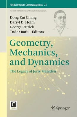 Abbildung von Chang / Holm | Geometry, Mechanics, and Dynamics | 1. Auflage | 2015 | beck-shop.de