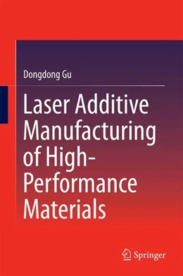 Abbildung von Gu | Laser Additive Manufacturing of High-Performance Materials | 1. Auflage | 2015 | beck-shop.de