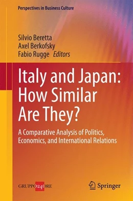 Abbildung von Beretta / Berkofsky | Italy and Japan: How Similar Are They? | 1. Auflage | 2014 | beck-shop.de