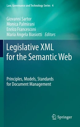 Abbildung von Sartor / Palmirani | Legislative XML for the Semantic Web | 1. Auflage | 2011 | beck-shop.de