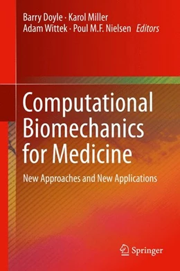 Abbildung von Doyle / Miller | Computational Biomechanics for Medicine | 1. Auflage | 2015 | beck-shop.de