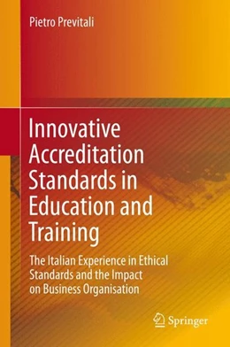 Abbildung von Previtali | Innovative Accreditation Standards in Education and Training | 1. Auflage | 2015 | beck-shop.de