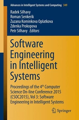 Abbildung von Silhavy / Senkerik | Software Engineering in Intelligent Systems | 1. Auflage | 2015 | beck-shop.de