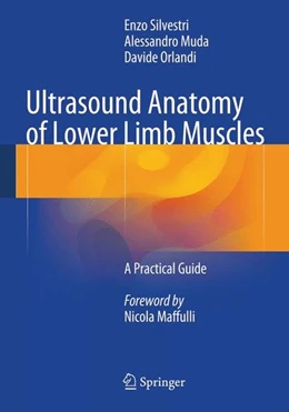 Abbildung von Silvestri / Muda | Ultrasound Anatomy of Lower Limb Muscles | 1. Auflage | 2014 | beck-shop.de