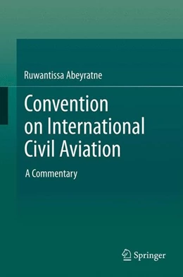 Abbildung von Abeyratne | Convention on International Civil Aviation | 1. Auflage | 2013 | beck-shop.de