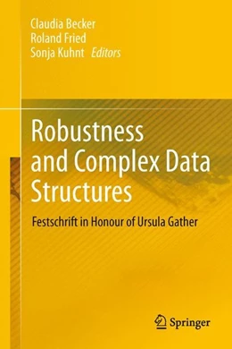 Abbildung von Becker / Fried | Robustness and Complex Data Structures | 1. Auflage | 2014 | beck-shop.de
