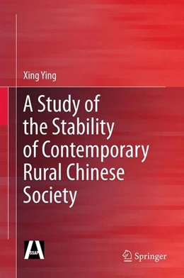Abbildung von Ying | A Study of the Stability of Contemporary Rural Chinese Society | 1. Auflage | 2014 | beck-shop.de
