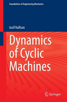 Abbildung von Vulfson | Dynamics of Cyclic Machines | 1. Auflage | 2014 | beck-shop.de